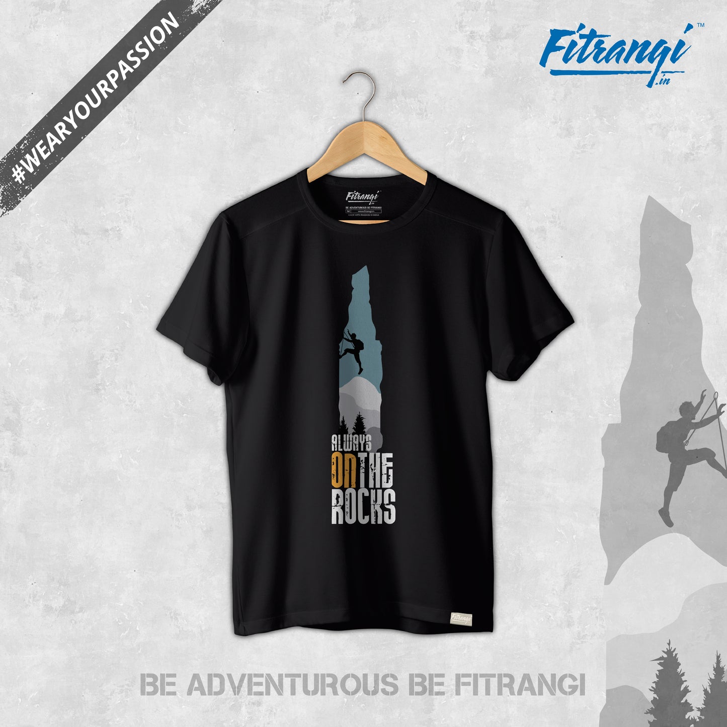 Fitrangi Black Rock Climbing Tshirt | Adventure Tshirt | Always on The Rocks | Round Neck T Shirt | Cotton T-Shirt