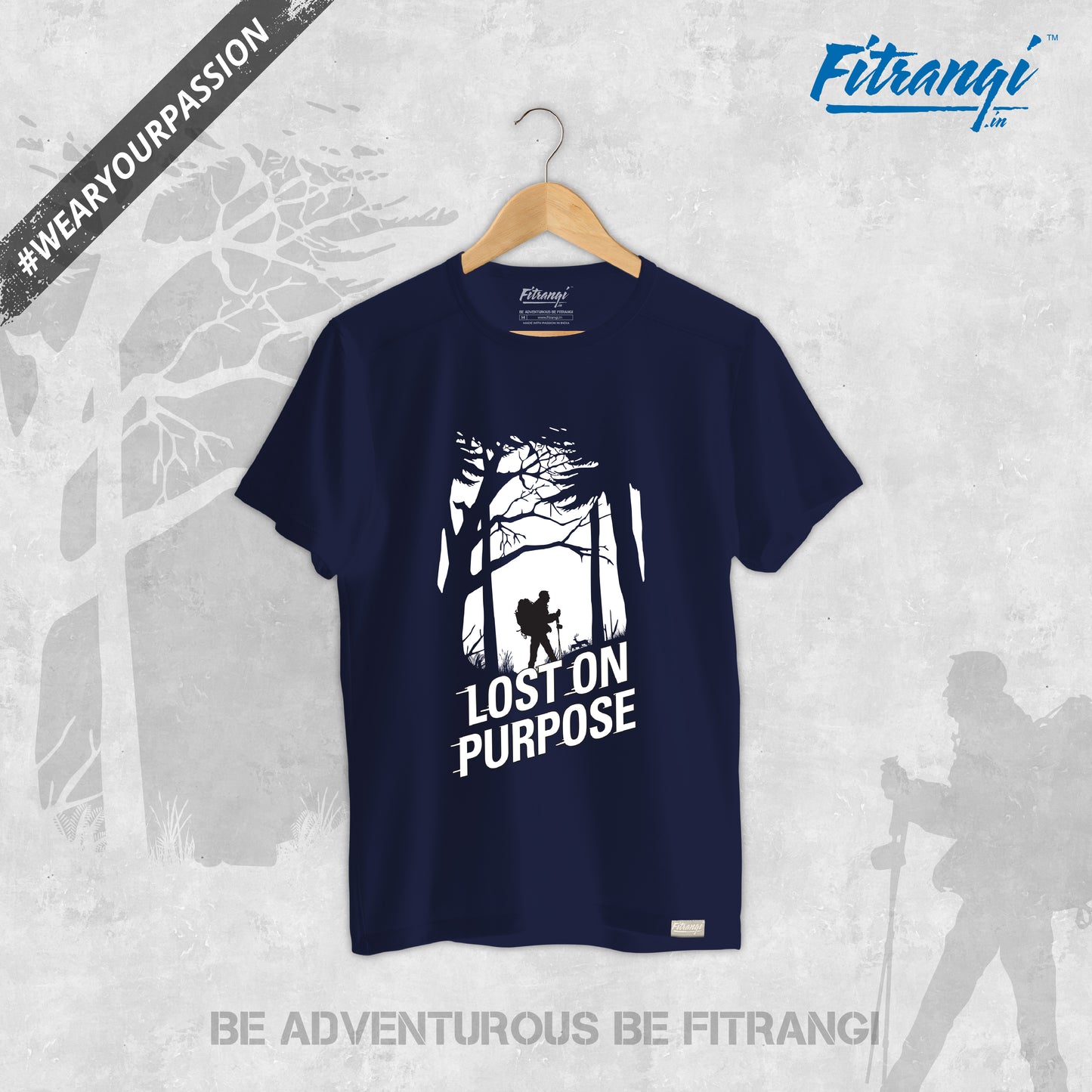 Lost On Purpose - Blue Tshirt - Adventure Tshirt - Fitrangi